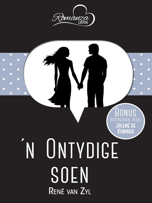 Title details for 'n Ontydige soen & Op die nippertjie by René van Zyl - Available